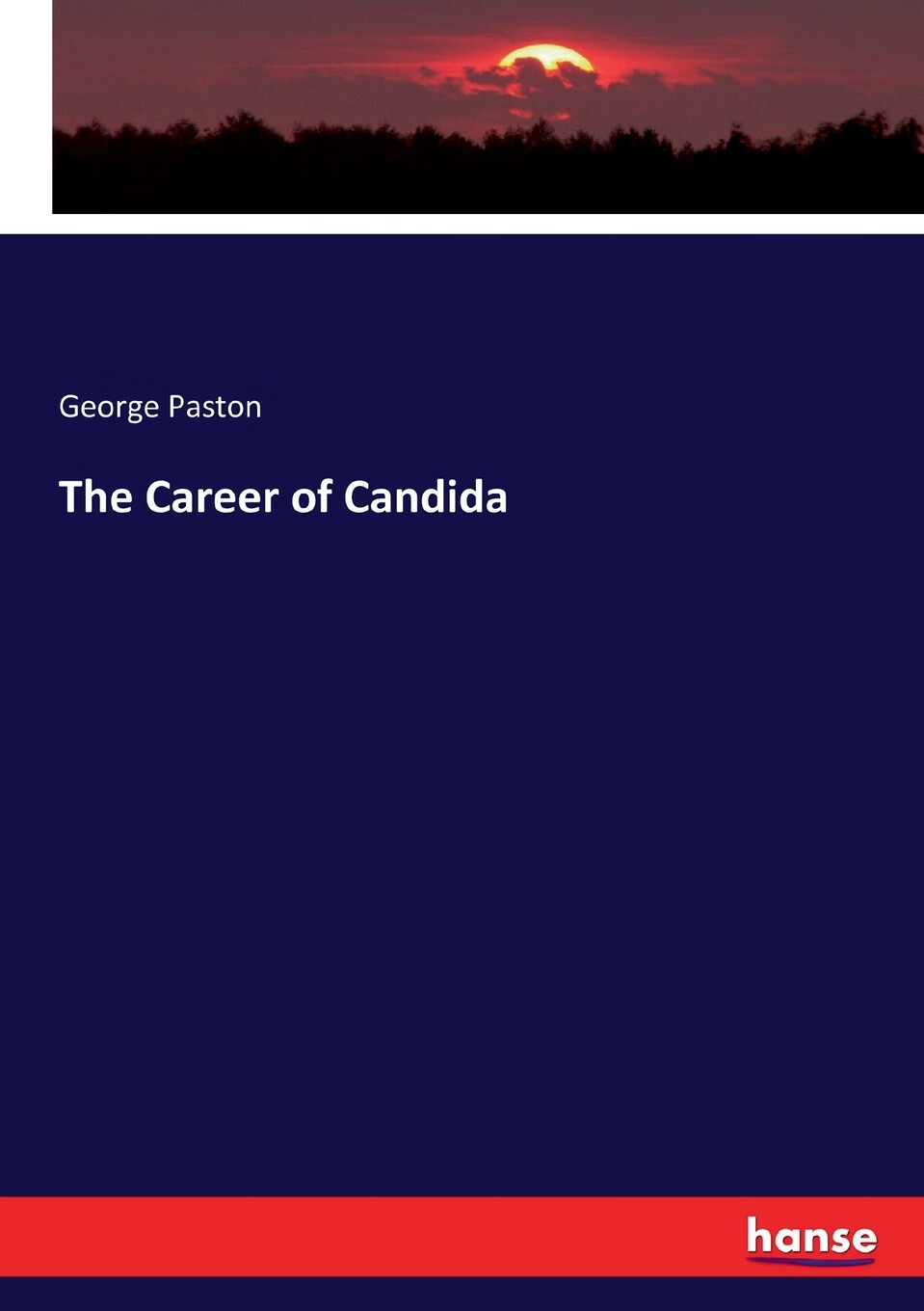 【预售 按需印刷】the career of candida