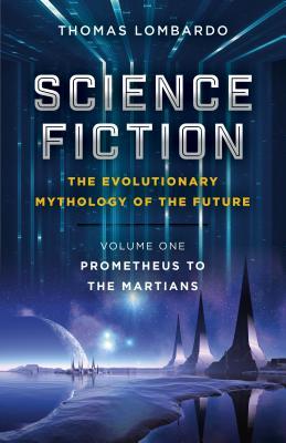 预订science fiction - the evolutionary mythology of