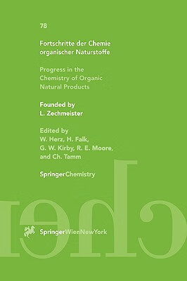 Fortschritte der Chemie organischer Naturstoffe / Progress in the Chemistry of Organic