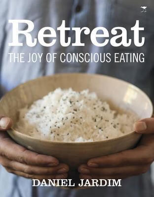 预订retreat: the joy of conscious eating