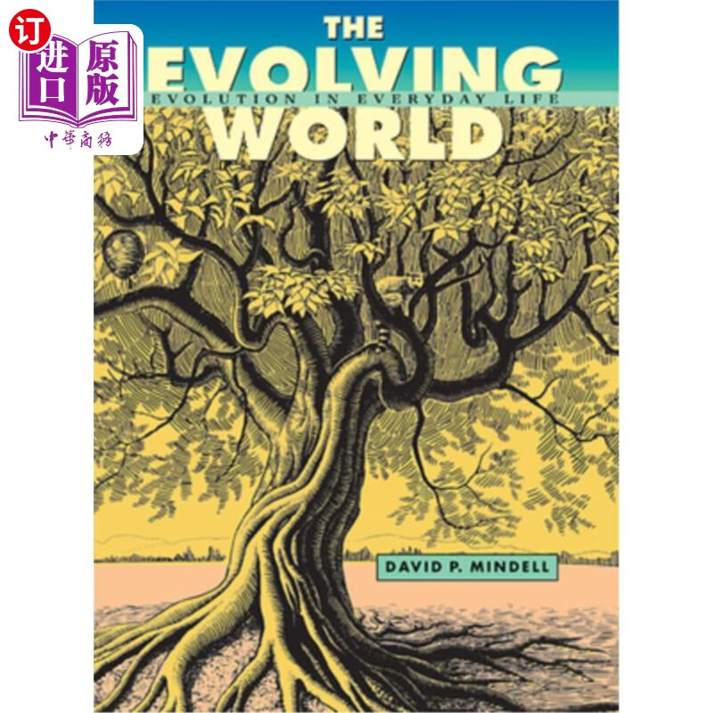 海外直订the evolving world: evolution in everyday life 《进化的