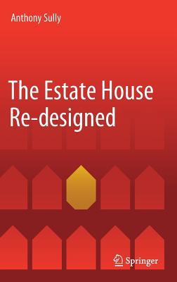 预订 高被引The Estate House Re-Designed
