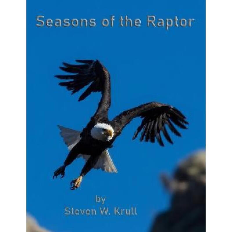 预订 seasons of the raptor: one year photographing colorados ra