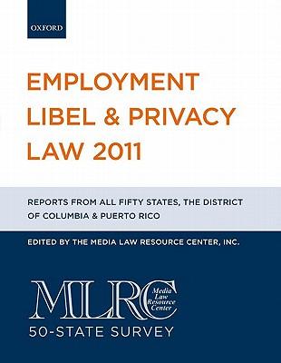 预订 employment libel & privacy law: mlrc 50-state survey