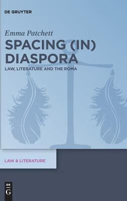 预订spacing (in) diaspora: law, literature and the r