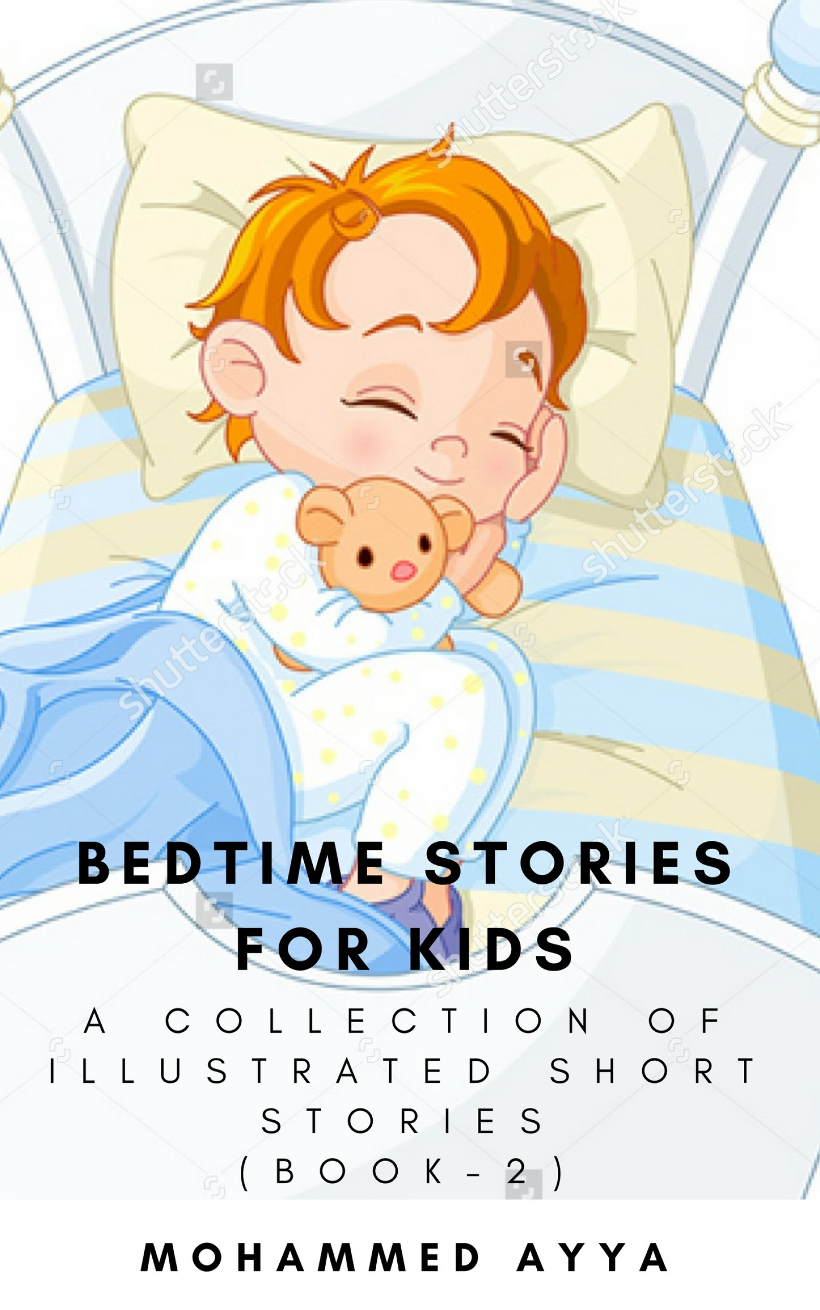 bedtime stories for kids: a collection of illustrated  short