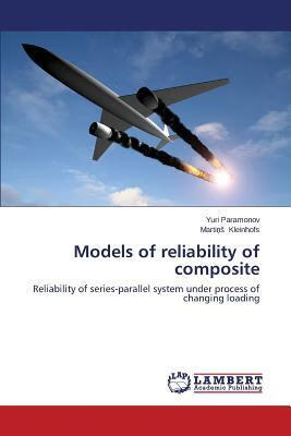 预订models of reliability of composite