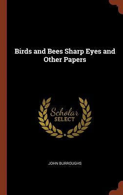 预订 birds and bees sharp eyes and other papers