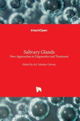 预订salivary glands: new approaches in diagnostics a