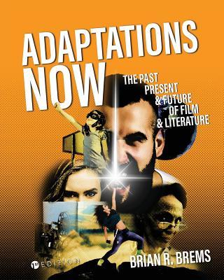 预订adaptations now: the past, present, and future of film and