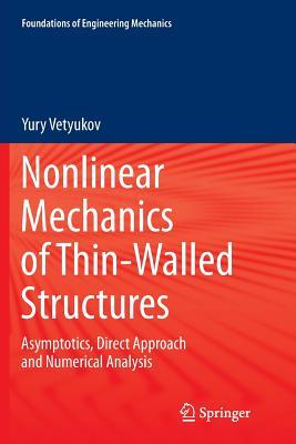 预订Nonlinear Mechanics of Thin-Walled Structures: A