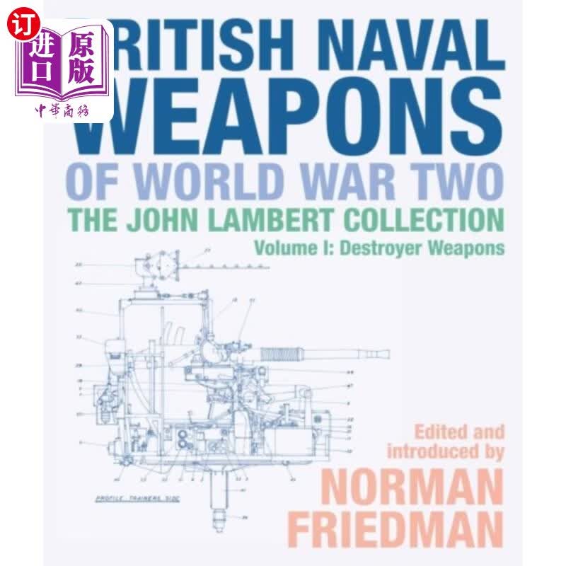 海外直订British Naval Weapons of World War Two 第二次世界大战英国海军武器使用感如何?