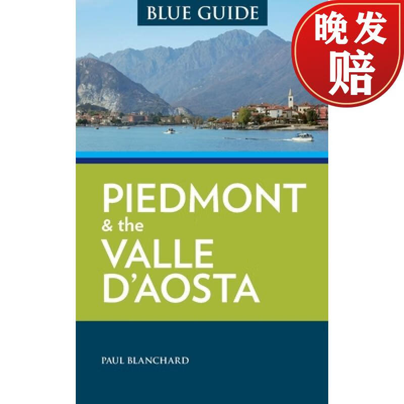 【4周达】blue guide piedmont & the valle daosta