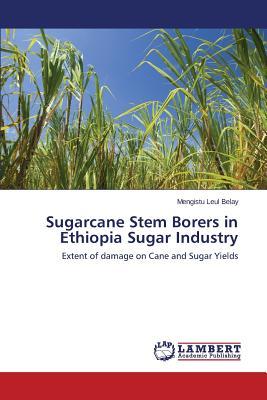 预订 Sugarcane Stem Borers in Ethiopia Sugar Industr