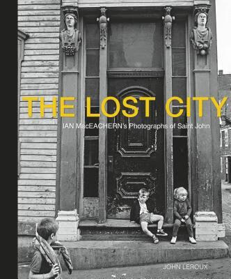预订the lost city: ian maceacherns photographs of s