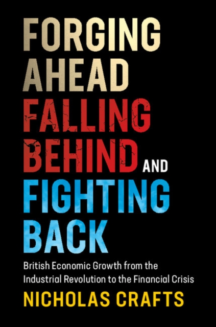 Forging Ahead, Falling Behind and