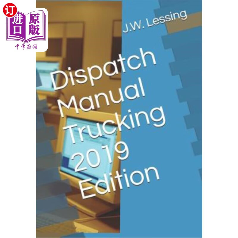 海外直订dispatch manual trucking 2019 edition 调度手册卡车运输