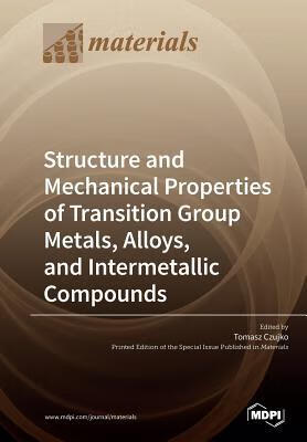 预订Structure and Mechanical Properties of Transitio