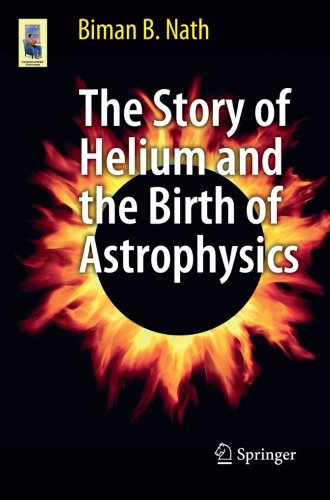 预订 the story of helium and the birth of astrophysics