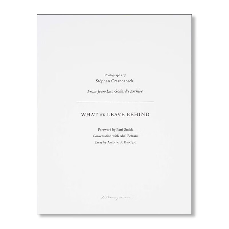 【现货】Stéphan Crasneanscki：What We Leave Behind，斯特凡·克拉斯南斯基：我们所留下的 英文原版图书籍进口正版 摄影师专辑