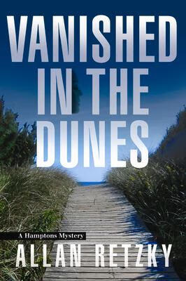 预订vanished in the dunes: a hamptons mystery