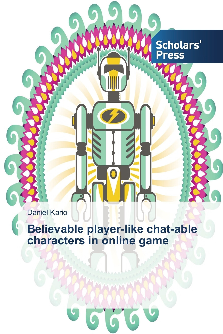 【预售 按需印刷】believable player-like chat-able characters in 