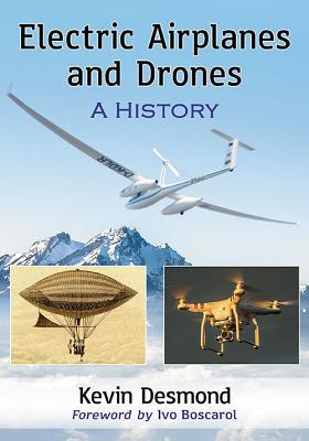 预订Electric Airplanes and Drones: A History