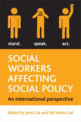 预订social workers affecting social policy: an inter