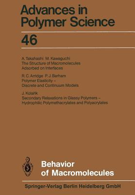 预订Behavior of Macromolecules
