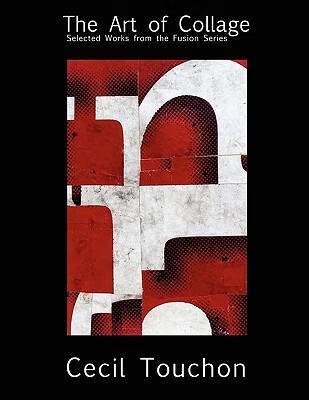 预订 the art of collage - selected works on paper by cecil touch