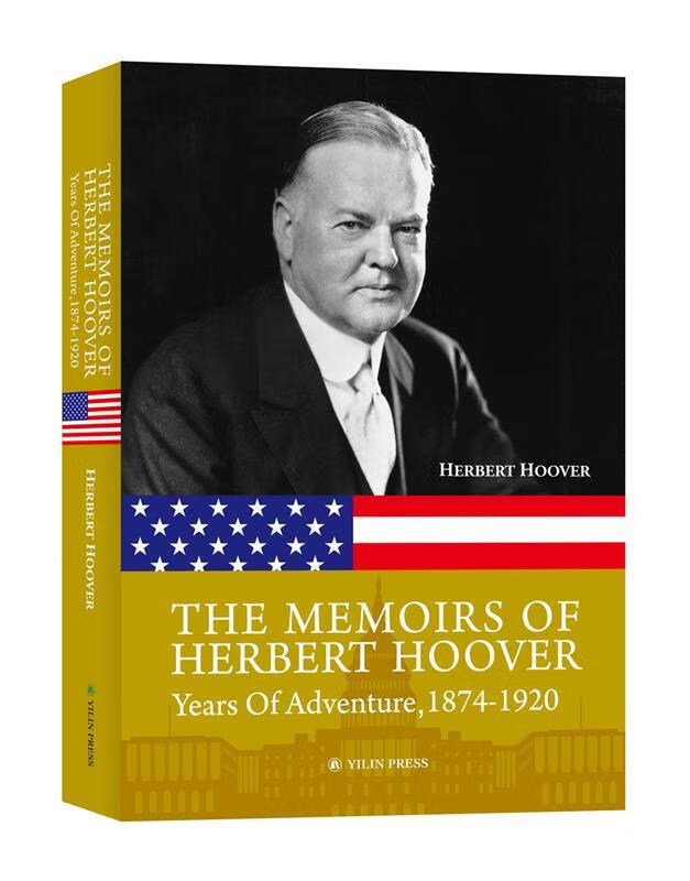 the memoirs of herbert hoover 美国总统胡佛自传 英文版原著