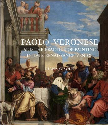 预订paolo veronese and the practice of painting in l