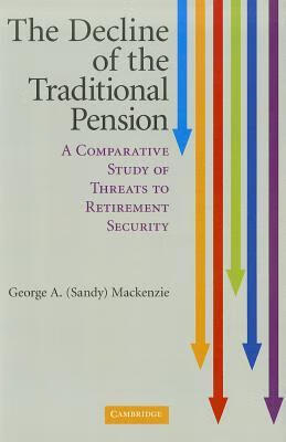 预订 the decline of the traditional pension: a comparative study