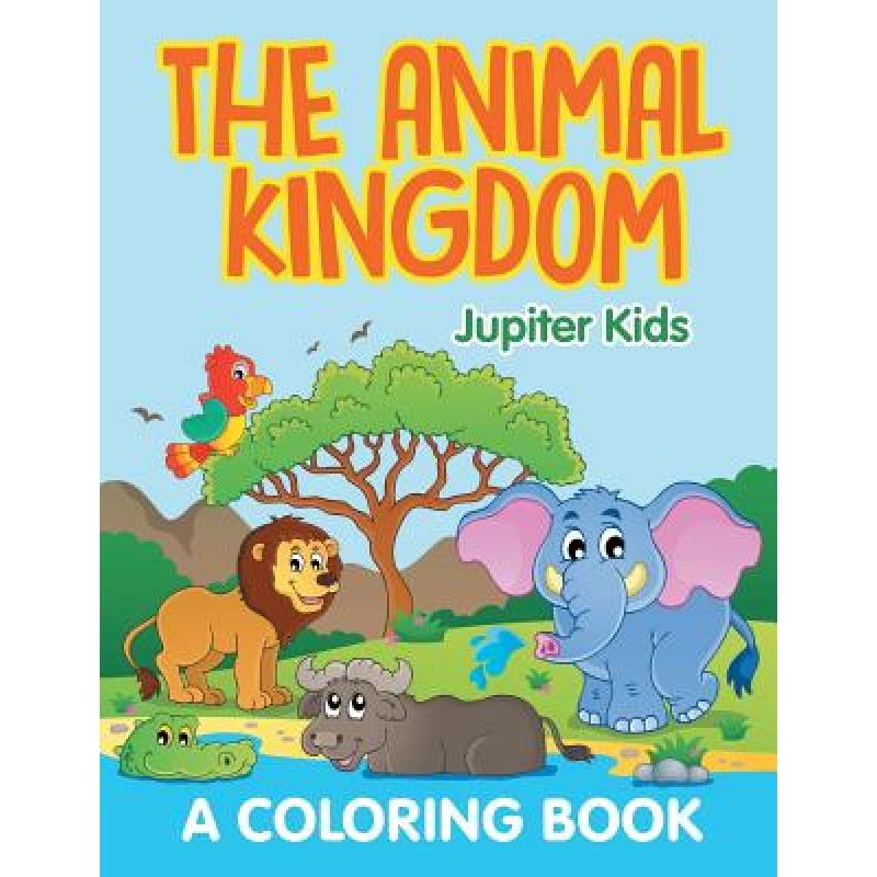 预订 the animal kingdom (a coloring book)