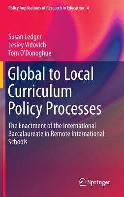 预订 global to local curriculum policy processes: the enactment