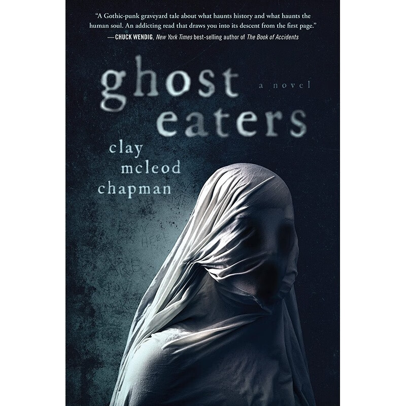 预订 英文原版 ghost eaters 食鬼者 quirk books clay chapman 恐怖