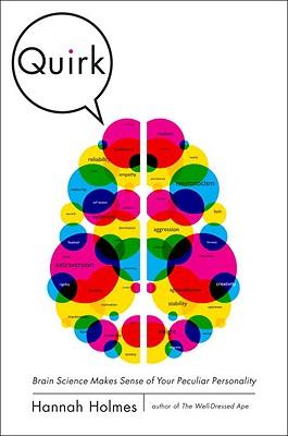 预订quirk: brain science makes sense of your peculiar