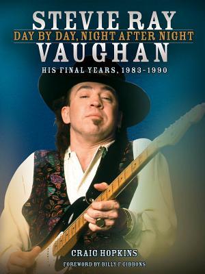 预订 stevie ray vaughan: day by day, night after night: his