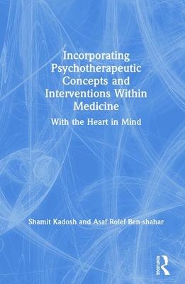 预订Incorporating Psychotherapeutic Concepts and Int
