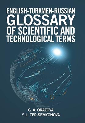 预订English-Turkmen-Russian Glossary of Scientific a