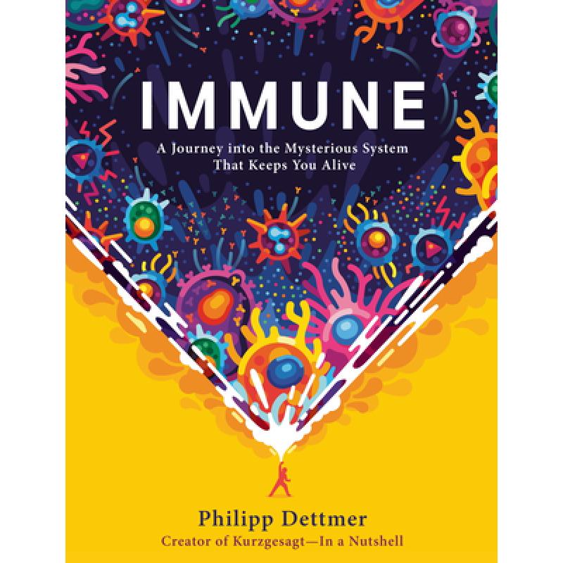 免疫 Immune: A Journey Into the Mysterious System...
