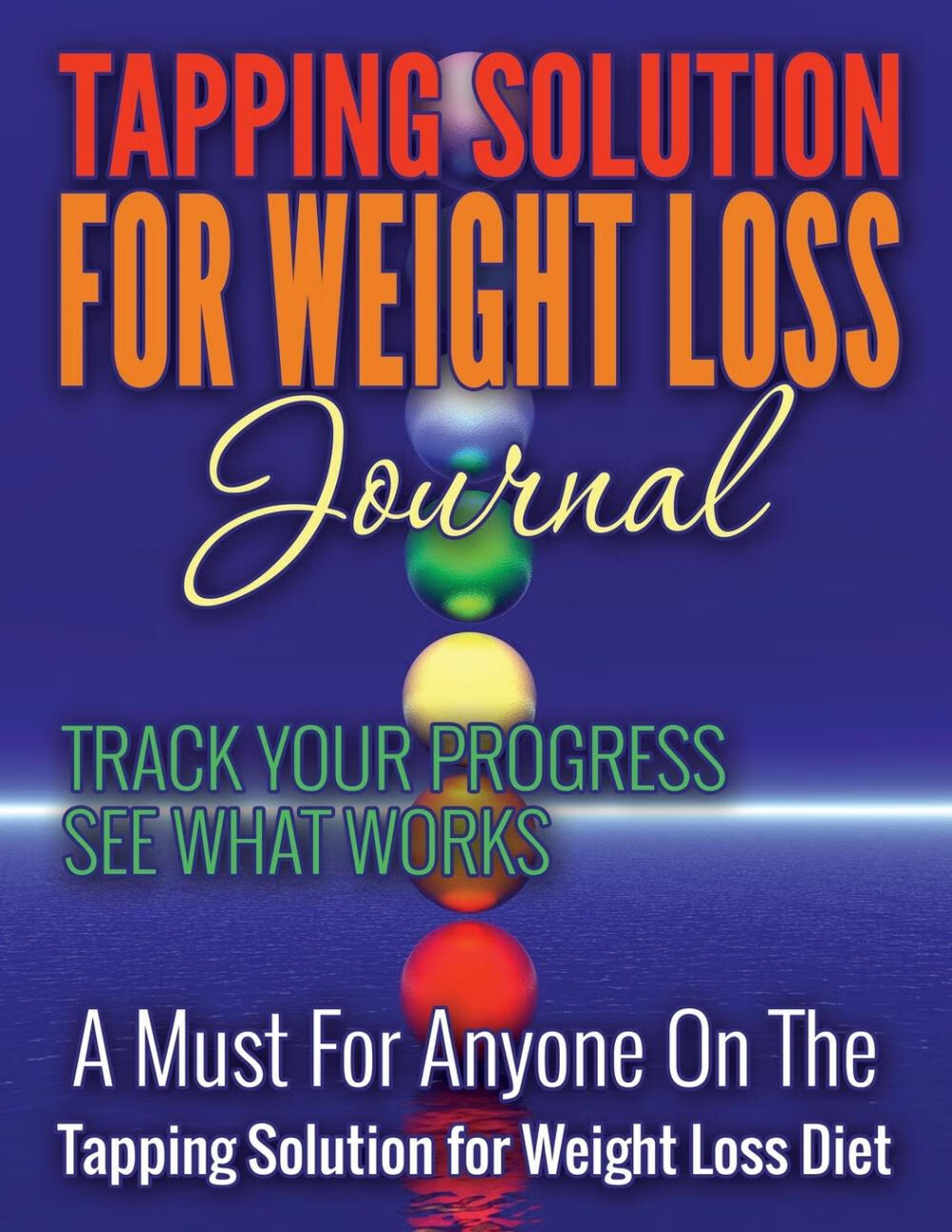 预售 按需印刷 tapping solution for weight loss journal