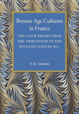 预订bronze age cultures in france