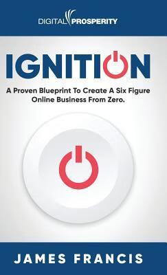 预订 ignition: a proven blueprint to create a six fi
