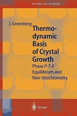 预订 thermodynamic basis of crystal growth