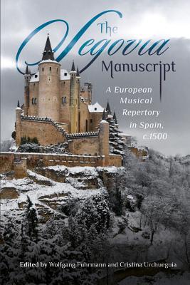 预订the segovia manuscript: a european musical reper