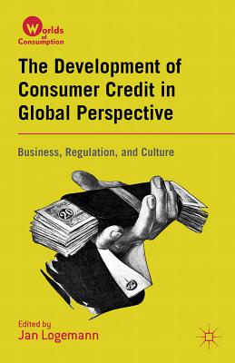 预订 the development of consumer credit in global perspective