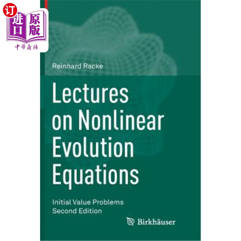 海外直订Lectures on Nonlinear Evolution Equations: Initial Value Problems 非线性发展方程讲座：初值问题