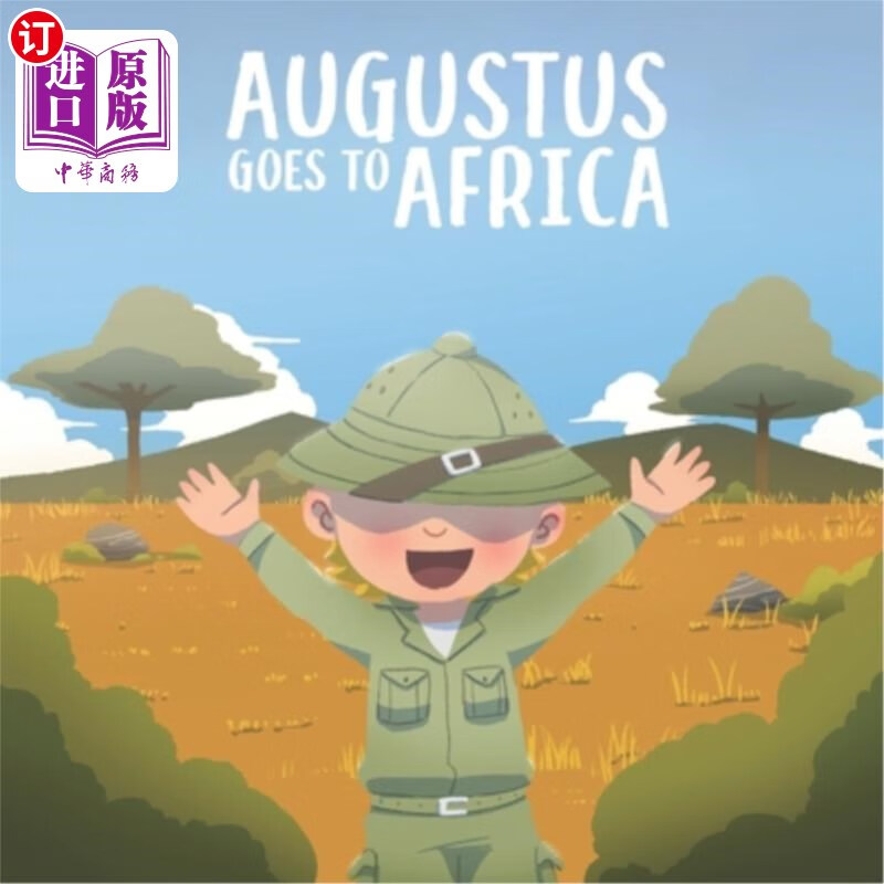 海外直订augustus goes to africa 奥古斯都去非洲
