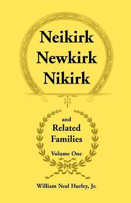 预订neikirk newkirk nikirk and related families v